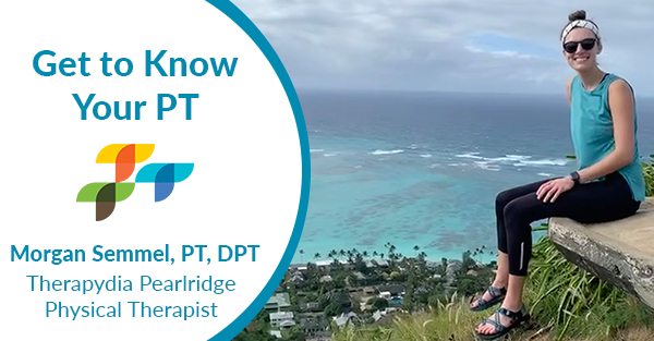 Therapydia peal ridge physical therapist Morgan Semmel PT, DPT