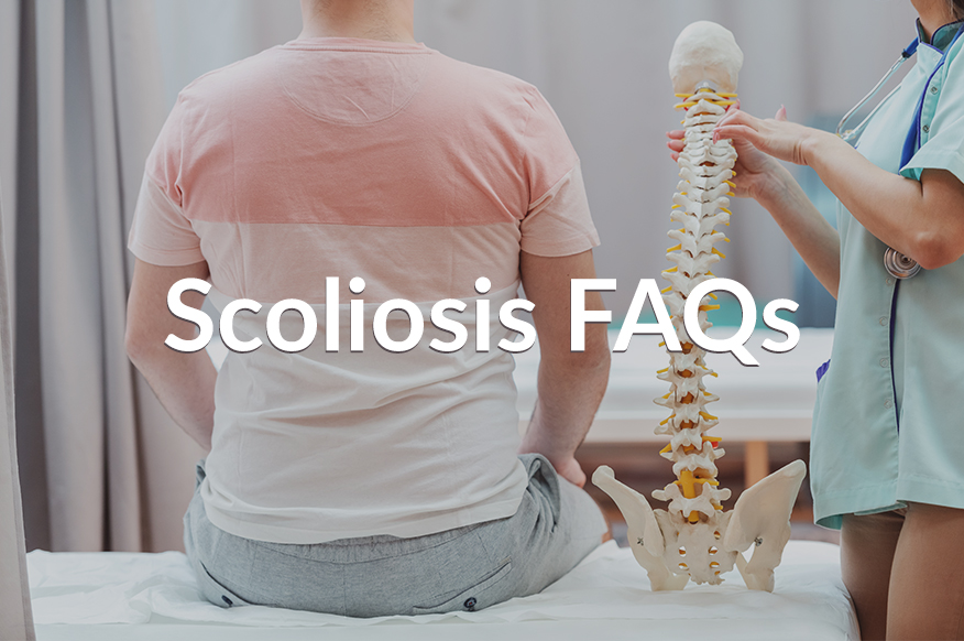 Scoliosis Treatment FAQs